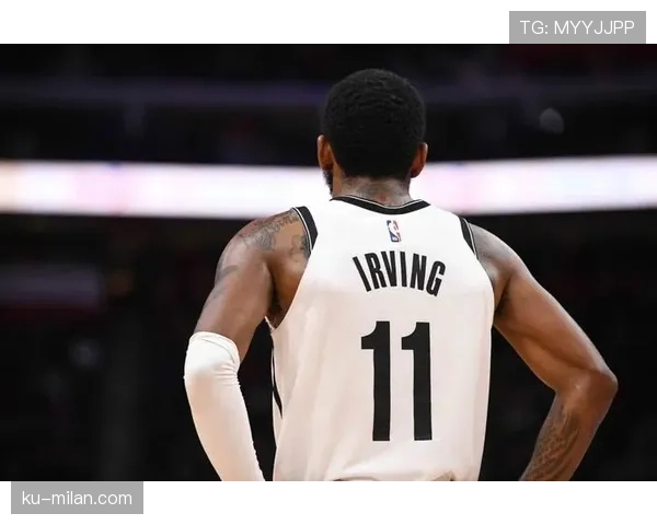 欧文后场突破频率提升明显 拉开篮网进攻空间效果显著